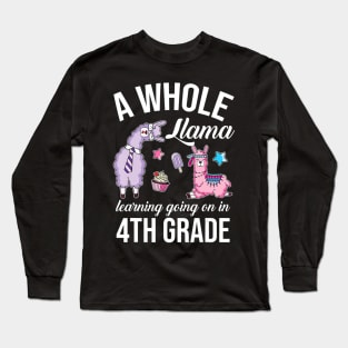 A whole llama learning going on in Fourth Grade Gift Lover Long Sleeve T-Shirt